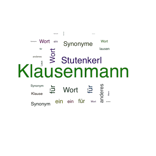 Ein anderes Wort für Klausenmann - Synonym Klausenmann