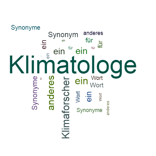 Ein anderes Wort für Klimatologe - Synonym Klimatologe