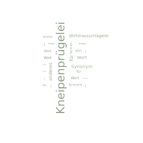 Ein anderes Wort für Kneipenprügelei - Synonym Kneipenprügelei