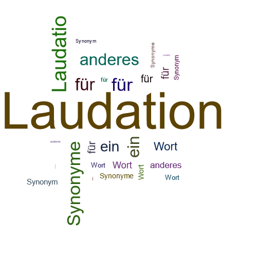 Ein anderes Wort für Laudation - Synonym Laudation