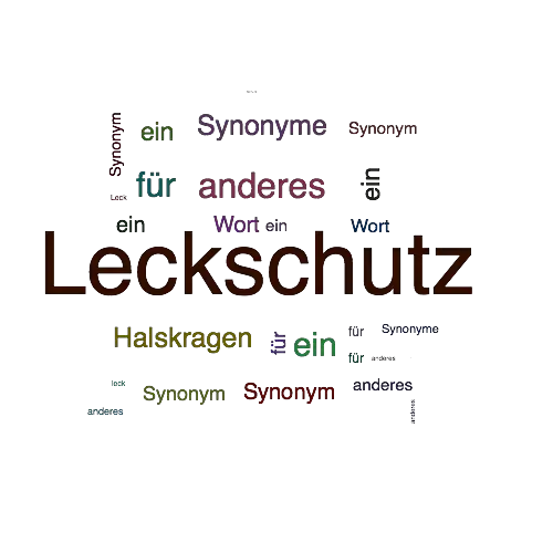 Ein anderes Wort für Leckschutz - Synonym Leckschutz