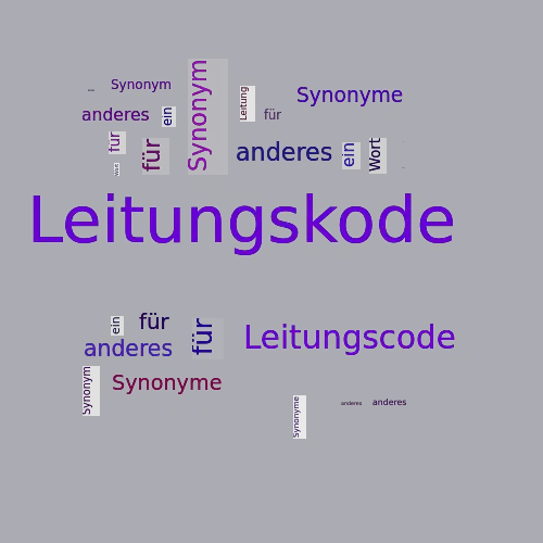 Ein anderes Wort für Leitungskode - Synonym Leitungskode