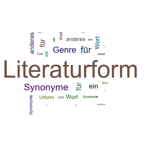 Ein anderes Wort für Literaturform - Synonym Literaturform
