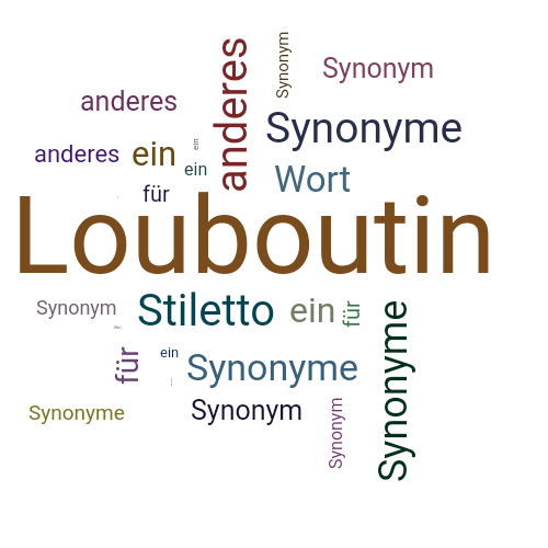 Ein anderes Wort für Louboutin - Synonym Louboutin