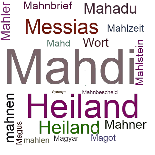 Ein anderes Wort für Mahdi - Synonym Mahdi