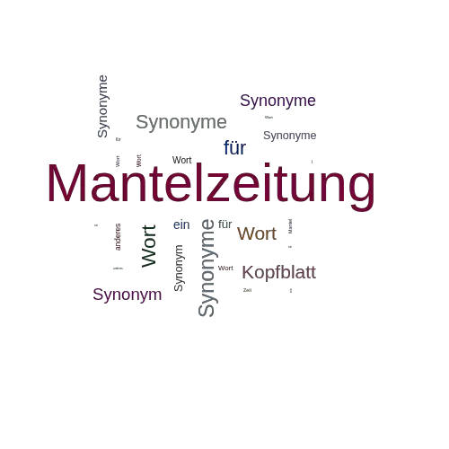 Ein anderes Wort für Mantelzeitung - Synonym Mantelzeitung