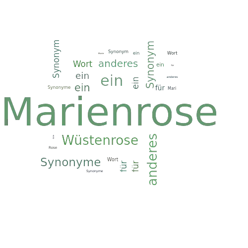Ein anderes Wort für Marienrose - Synonym Marienrose