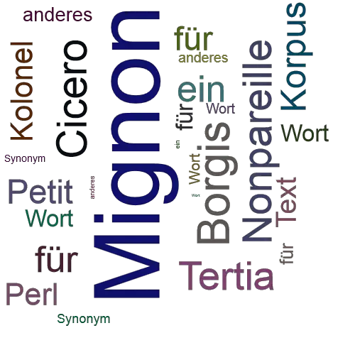Ein anderes Wort für Mignon - Synonym Mignon
