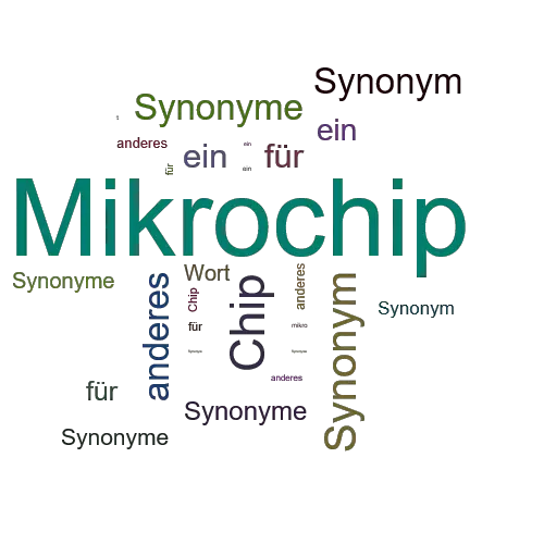 Ein anderes Wort für Mikrochip - Synonym Mikrochip