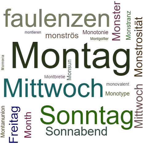 Ein anderes Wort für Montag - Synonym Montag