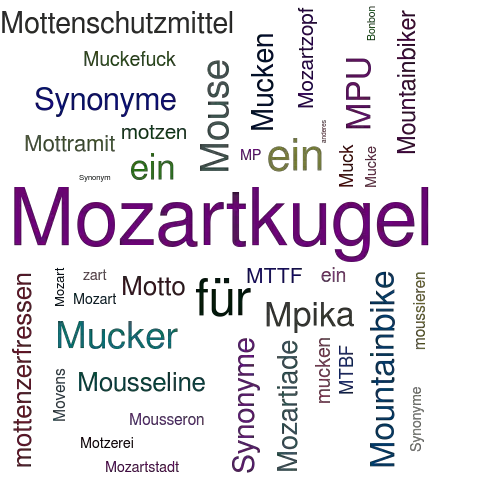 Ein anderes Wort für Mozartbonbon - Synonym Mozartbonbon