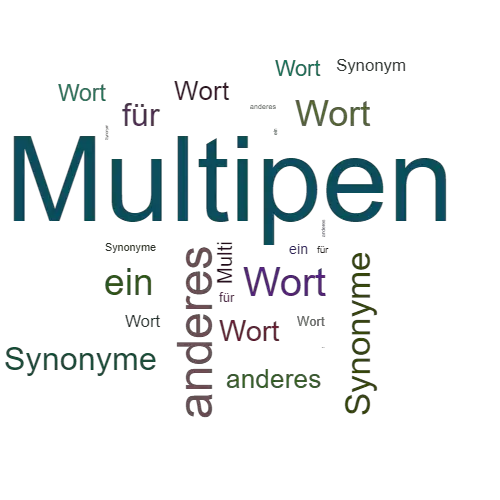 Ein anderes Wort für Multipen - Synonym Multipen