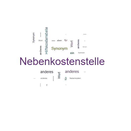 Ein anderes Wort für Nebenkostenstelle - Synonym Nebenkostenstelle