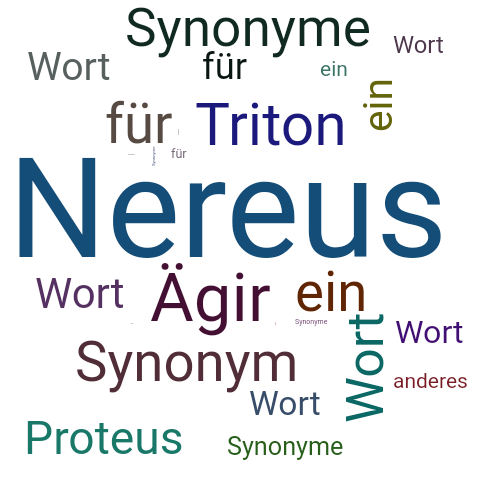 Ein anderes Wort für Nereus - Synonym Nereus