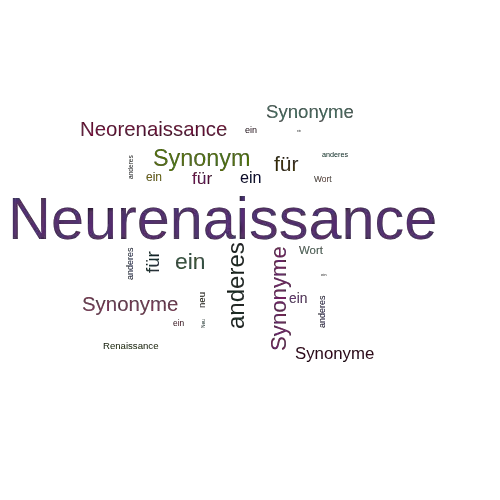 Ein anderes Wort für Neurenaissance - Synonym Neurenaissance