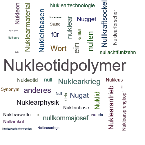 Ein anderes Wort für Nukleinsäure - Synonym Nukleinsäure