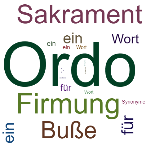 Ein anderes Wort für Ordo - Synonym Ordo