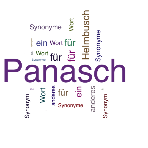 Ein anderes Wort für Panasch - Synonym Panasch