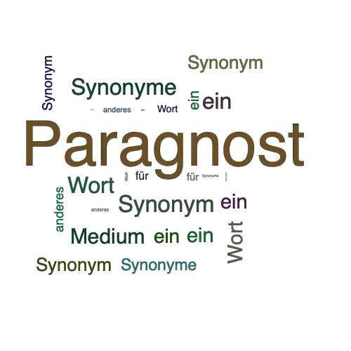 Ein anderes Wort für Paragnost - Synonym Paragnost