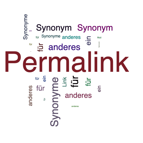 Ein anderes Wort für Permalink - Synonym Permalink