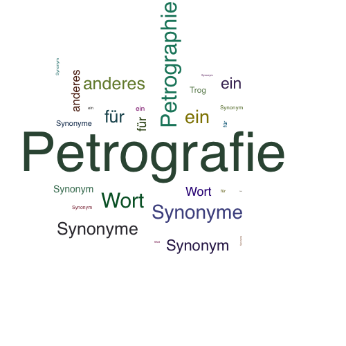 Ein anderes Wort für Petrografie - Synonym Petrografie