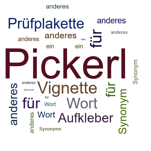 Ein anderes Wort für Pickerl - Synonym Pickerl