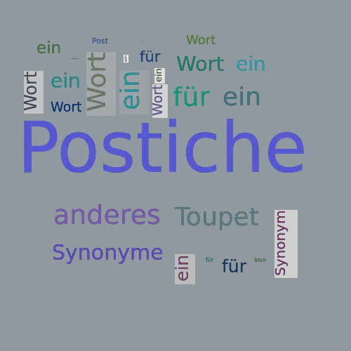 Ein anderes Wort für Postiche - Synonym Postiche