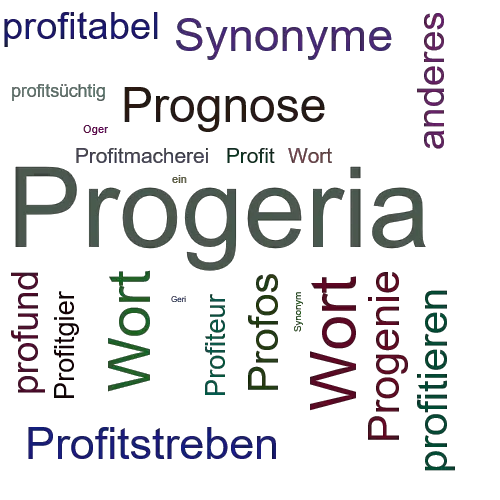 Ein anderes Wort für Progerie - Synonym Progerie