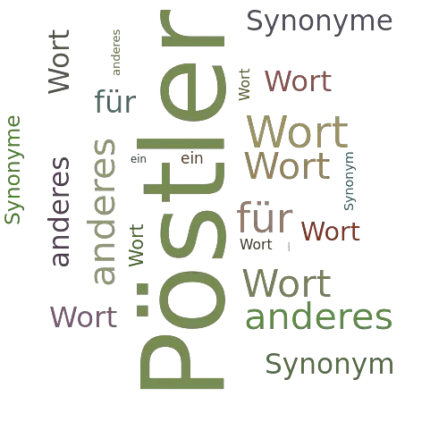 Ein anderes Wort für Pöstler - Synonym Pöstler