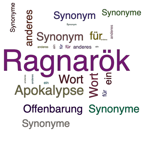 Ein anderes Wort für Ragnarök - Synonym Ragnarök