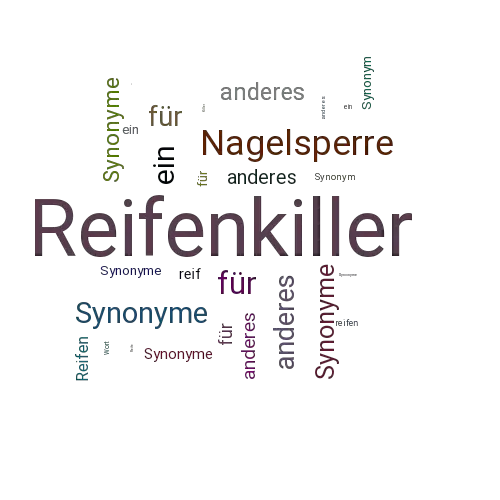 Ein anderes Wort für Reifenkiller - Synonym Reifenkiller