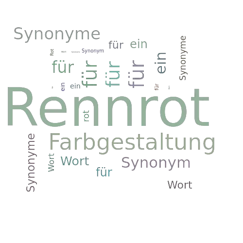 Ein anderes Wort für Rennrot - Synonym Rennrot
