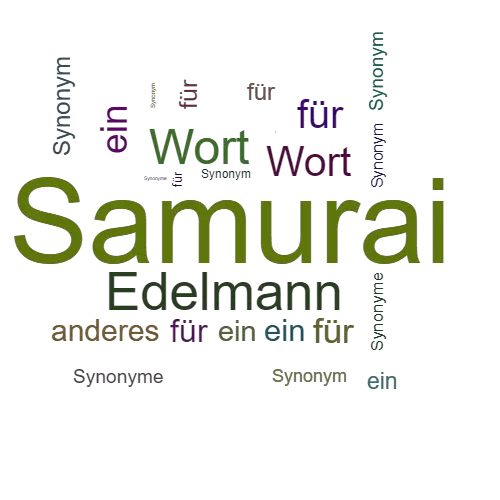 Ein anderes Wort für Samurai - Synonym Samurai
