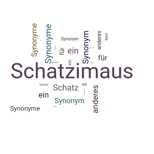 Ein anderes Wort für Schatzimaus - Synonym Schatzimaus