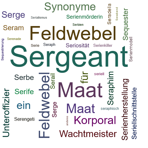 Ein anderes Wort für Sergeant - Synonym Sergeant