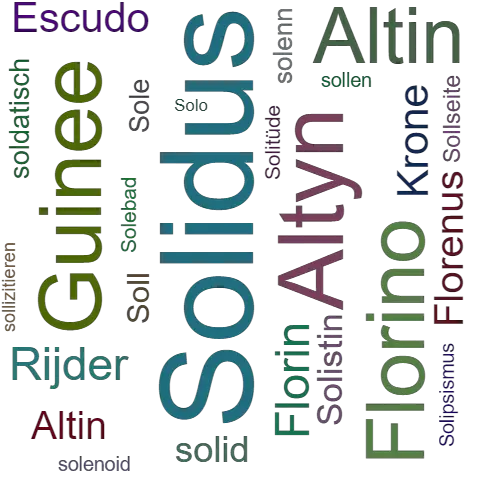 Ein anderes Wort für Solidus - Synonym Solidus