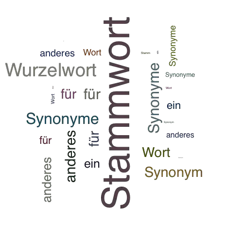 Ein anderes Wort für Stammwort - Synonym Stammwort