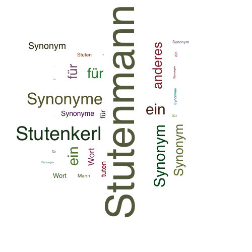 Ein anderes Wort für Stutenmann - Synonym Stutenmann