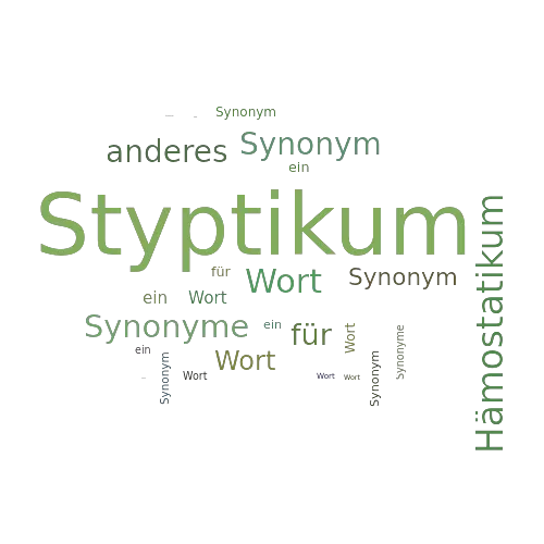 Ein anderes Wort für Styptikum - Synonym Styptikum