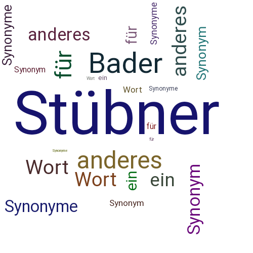 Ein anderes Wort für Stübner - Synonym Stübner