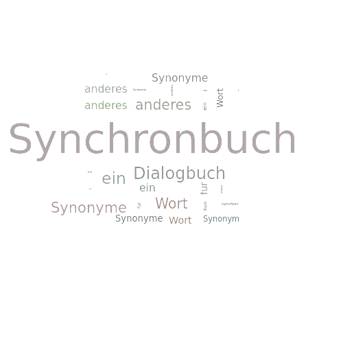 Ein anderes Wort für Synchronbuch - Synonym Synchronbuch