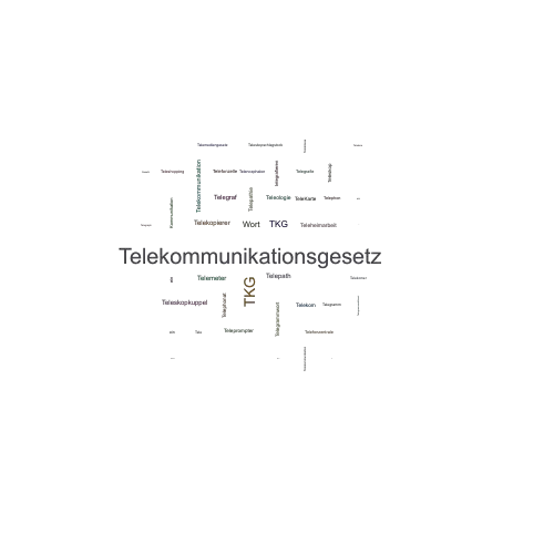 Ein anderes Wort für Telekommunikationsgesetz - Synonym Telekommunikationsgesetz