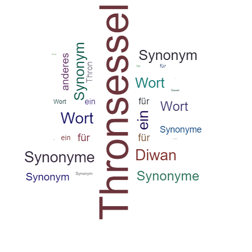 Ein anderes Wort für Thronsessel - Synonym Thronsessel