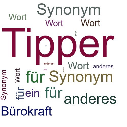 Ein anderes Wort für Tipper - Synonym Tipper