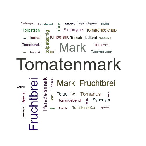 Ein anderes Wort für Tomatenmark - Synonym Tomatenmark