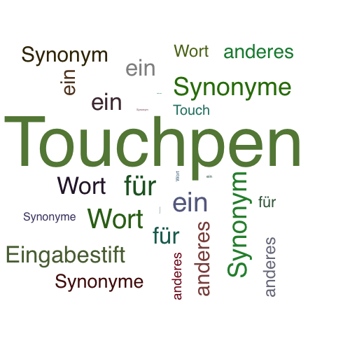 Ein anderes Wort für Touchpen - Synonym Touchpen