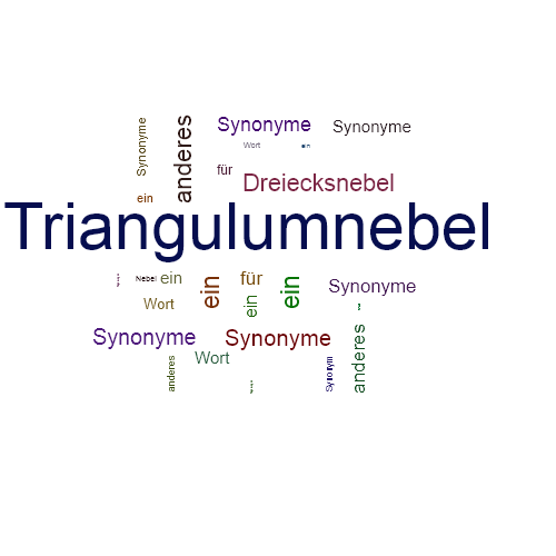 Ein anderes Wort für Triangulumnebel - Synonym Triangulumnebel