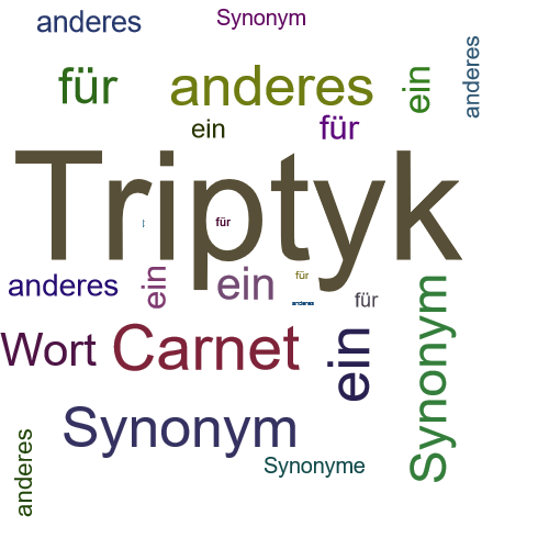 Ein anderes Wort für Triptyk - Synonym Triptyk