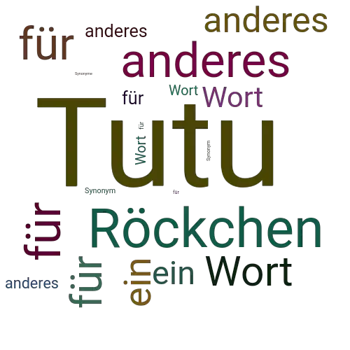 Ein anderes Wort für Tutu - Synonym Tutu
