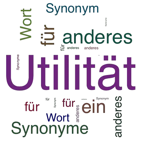 Ein anderes Wort für Utilität - Synonym Utilität